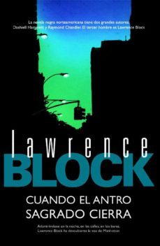 cuando el antro sagrado cierra (ebook)-lawrence block-9788490183694