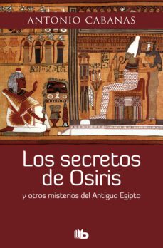 los secretos de osiris (ebook)-antonio cabanas-9788490193594
