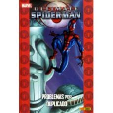 ultimate spiderman 4: problemas por duplicado-mark bagley-9788490240694