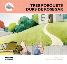 tres porquets durs de rosegar-enric lluch-9788490262894