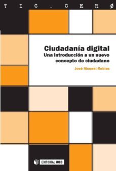 ciudadanía digital (ebook)-jose manuel robles morales-9788490294994