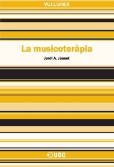 la musicoterapia (ebook)-jordi a. jauset-9788490295694