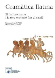 gramatica llatina (ebook)-monica miro-monica miro i vinaixa-9788490297094