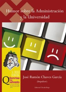 humor sobre la administracion y la universidad (ebook)-jose ramon chaves garcia-9788490304594