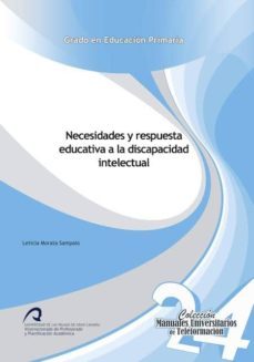 necesidades y respuesta educativa a la discapacidad intelectual-leticia morata sampaio-9788490420294