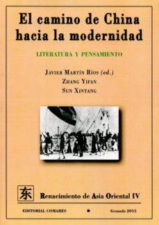 el camino de china hacia la modernidad-javier martin rios-9788490453094
