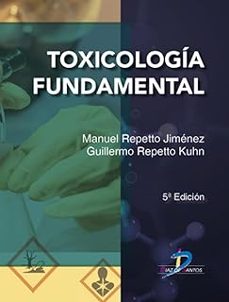 toxicologia fundamental (5ª ed.)-manuel repetto jimenez-9788490524794