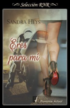 eres para mi (quinteto de la muerte 2) (ebook)-sandra heys-9788490699294