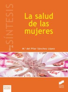 la salud de las mujeres (ebook)-maria del pilar sanchez lopez-9788490775394