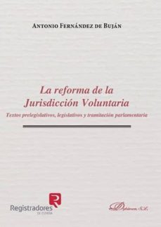 reforma de la jurisdiccion voluntaria-9788490853894