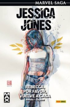 jessica jones 2: rebecca, por favor, vuelve a casa-9788490945094