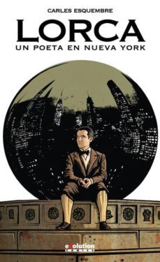 lorca: un poeta en nueva york-9788490947494