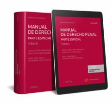 (civitas) manual de derecho penal: parte especial (tomo ii)-carlos suarez mira rodriguez-9788490991794