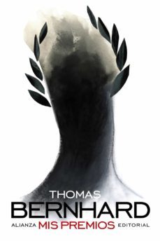 mis premios-thomas bernhard-9788491046394