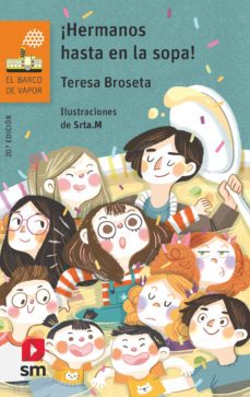 ¡hermanos hasta en la sopa!-teresa broseta-9788491077794