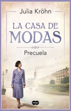 la casa de modas - precuela (ebook)-julia krohn-9788491294894