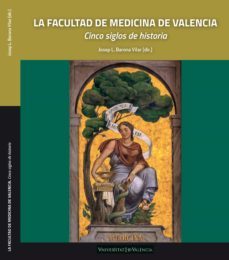 la facultad de medicina de valencia (ebook)-9788491333494