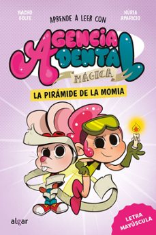 agencia dental magica 3. la piramide de la momia-nacho golfe-9788491428794