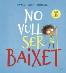 no vull ser baixet-9788491452294