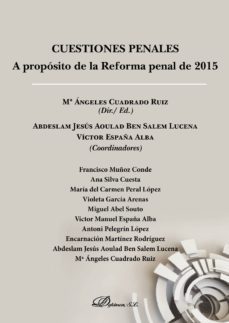 cuestiones penales. a proposito de la reforma penal de 2015. (ebook)-9788491481294