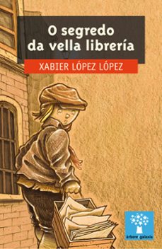 o segredo da vella libreria-xabier lopez lopez-9788491511694