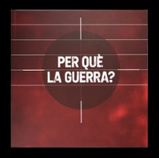 per què la guerra?-9788491565994