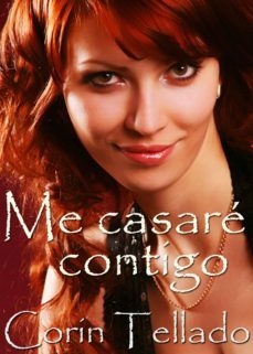 me casare contigo (ebook)-corin tellado-9788491622994