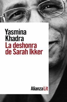 la deshonra de sarah ikker-yasmina khadra-9788491817994