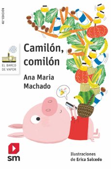 camilon, comilon-ana maria machado-9788491825494