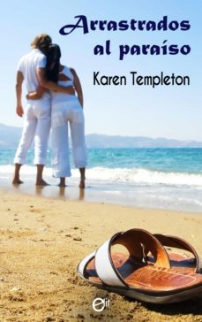 arrastrados al paraiso (ebook)-karen templeton-9788491888994