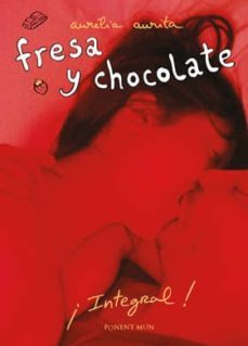 fresa y chocolate (ed. integral)-aurelia aurita-9788492444694