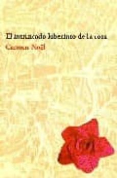 el intrincado laberinto de la rosa-carmen noel-9788492497294