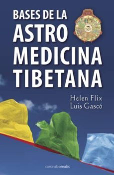 bases de la astromedicina tibetana (ebook)-helen flix-9788492635894