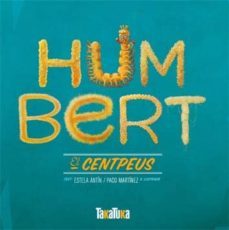 humberto, el cienpies-estela antin bernardez-9788492696994