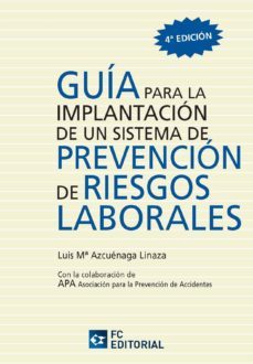 guia para implantacion sistema de prevencion de relaciones labora les (4ª ed)-9788492735594