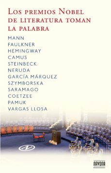 los premios nobel de literatura toman la palabra-9788492840694