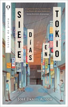 siete dias en tokio-jose daniel alvior-9788492919994