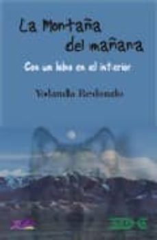 la montaña de mañana-yolanda redondo-9788493512194