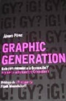 graphic generation-edicion biligue ingles/castellano-alvaro perez-9788493531294