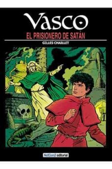 vasco nº 2: el prisionero de satan-gilles chailet-9788494041594
