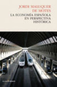 la economia española en perspectiva historica-9788494212994