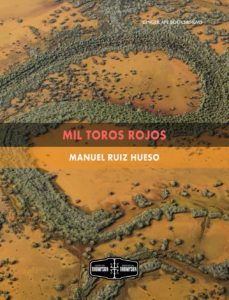 mil toros rojos (ebook)-manuel ruiz hueso-9788494368394