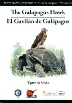 el gavilan de galapagos / the galapagos hawk-tjitte de vries-9788494404894
