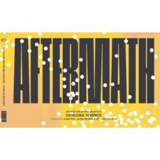 aftermath: catalonia in venice-9788494436994