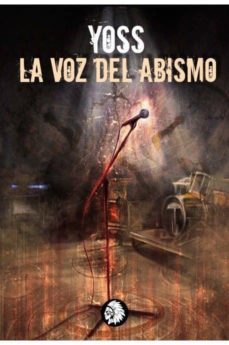 la voz del abismo-9788494523694