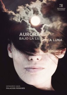 aurora. bajo la luz de la luna-9788494544194