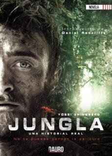 jungla: una historia real-yossi ghinsberg-9788494697494