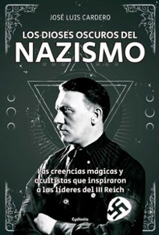 los dioses oscuros del nazismo-9788494722394
