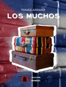 los muchos-tomas arranz sanz-9788494754494