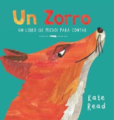 un zorro: un libro (de miedo) para contar-kate read-9788494773594